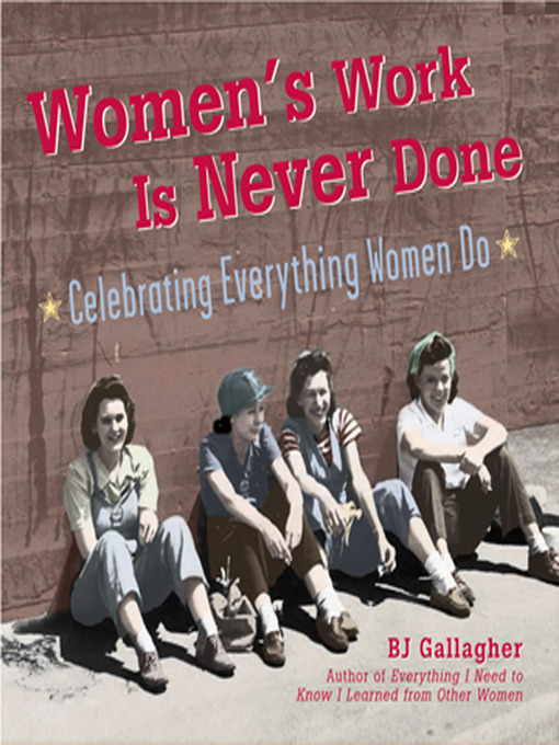 Cover image for Women's Work Is Never Done